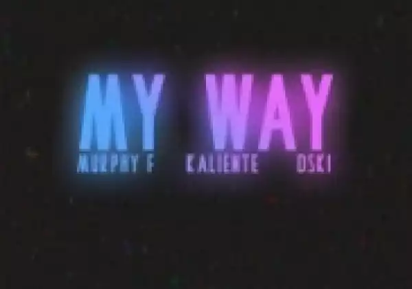 Instrumental: Murphy F - My Way (Prod. By Sid De La Cruz) ft. Kaliente & Dski